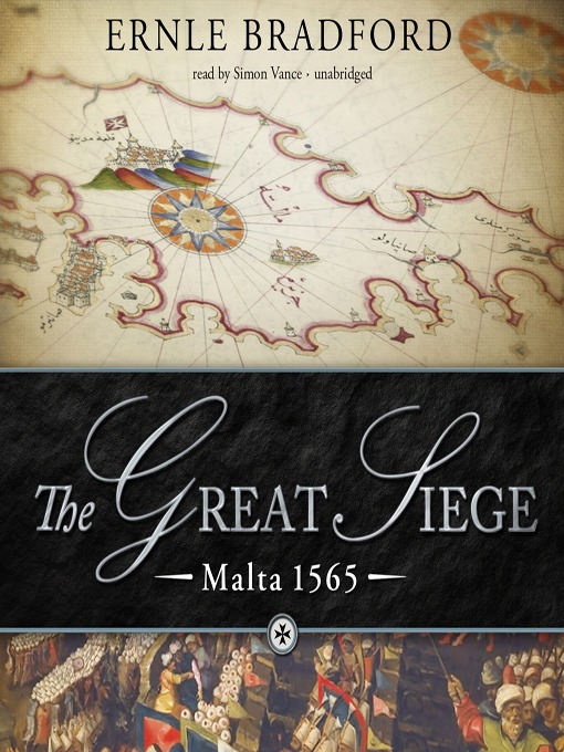 Title details for The Great Siege by Ernle Bradford - Wait list